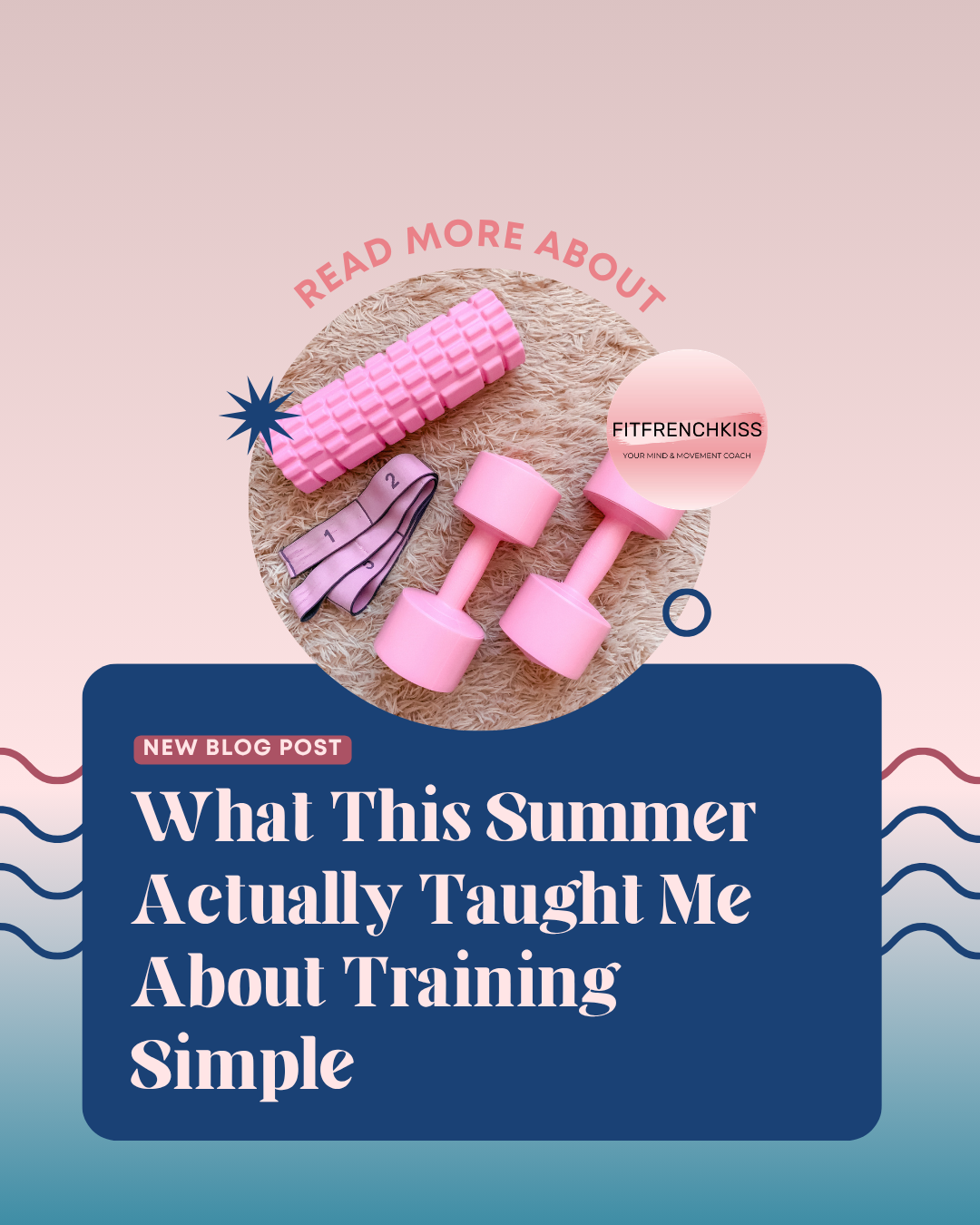 What This Summer Actually Taught Me About Training Simple