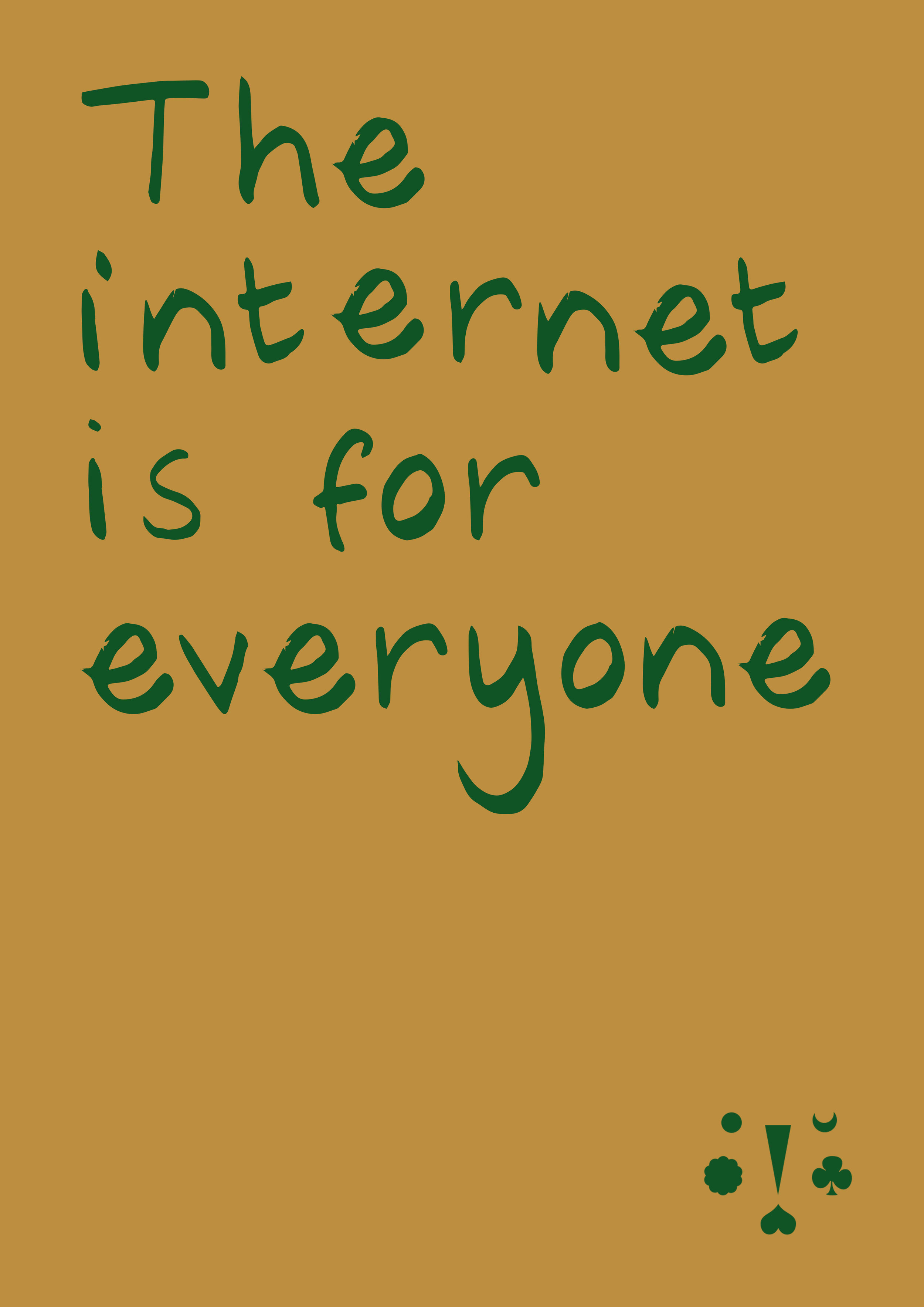 The internet is for everyone