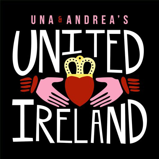 United Ireland Podcast