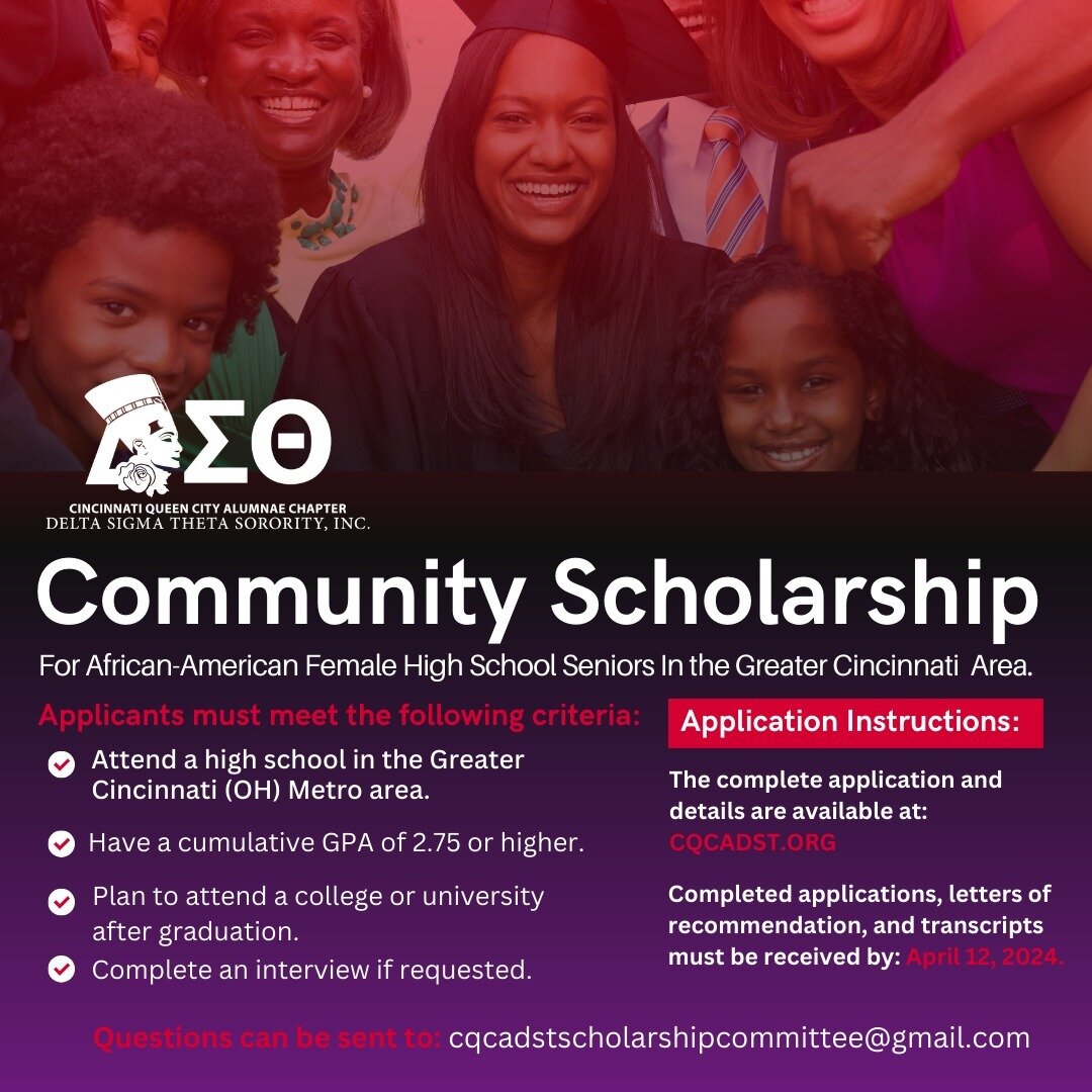 &quot;🎓✨ Our 2024 Community Scholarship application is now open, exclusively for African-American female high school seniors in Greater Cincinnati. If you're setting your sights on college and have a GPA of 2.75 or higher, this is your call to actio