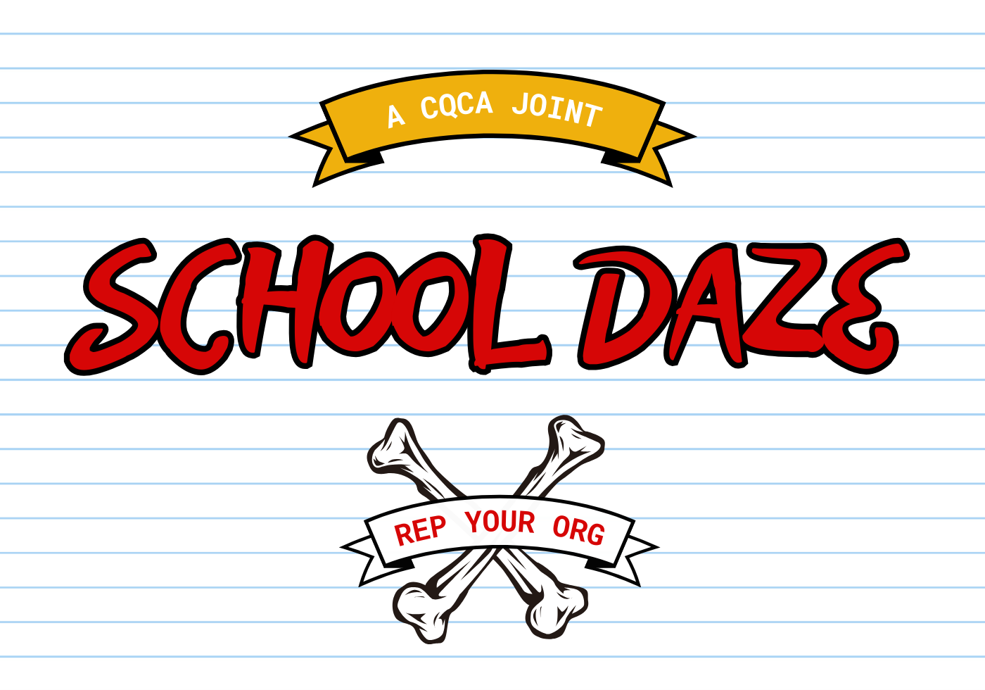 School Daze: Rep Your Org!