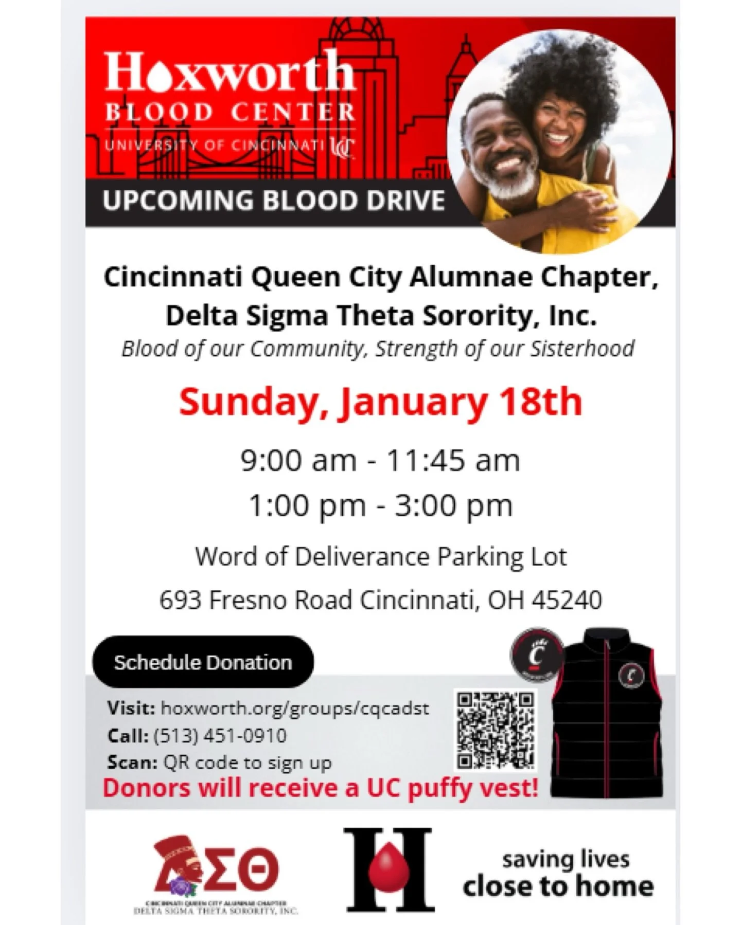 Join the Cincinnati Queen City Alumnae Chapter of Delta Sigma Theta Sorority, Inc. for our upcoming blood drive&nbsp;in partnership with Hoxworth Blood Center!

📅 Sunday, January 18th
⏰ 9:00&ndash;11:45 AM&nbsp;&amp; 1:00&ndash;3:00 PM
📍 Word of De