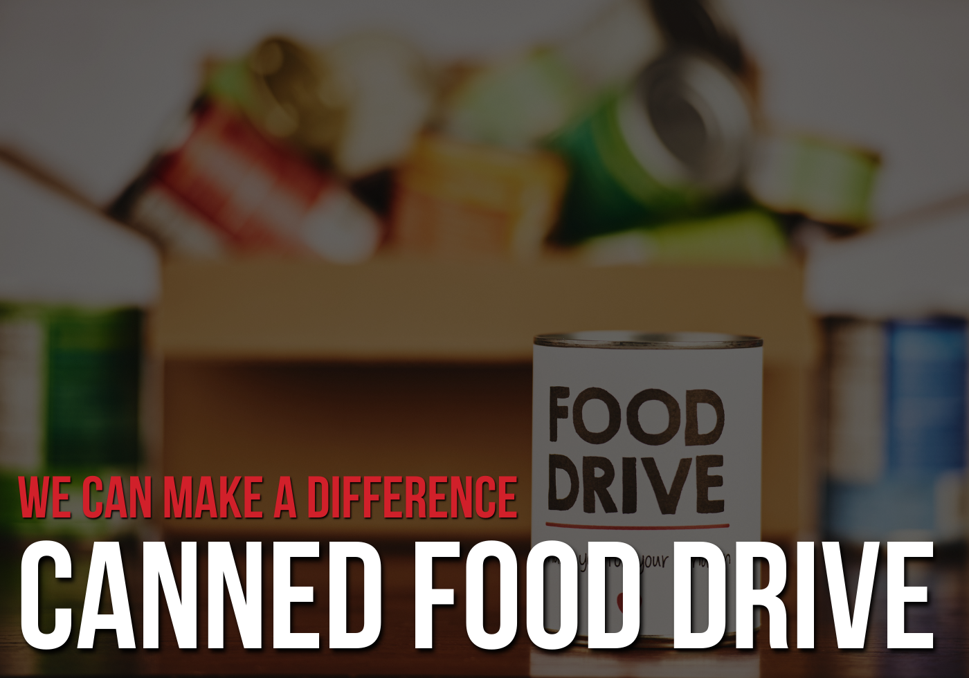 Canned Food Drive