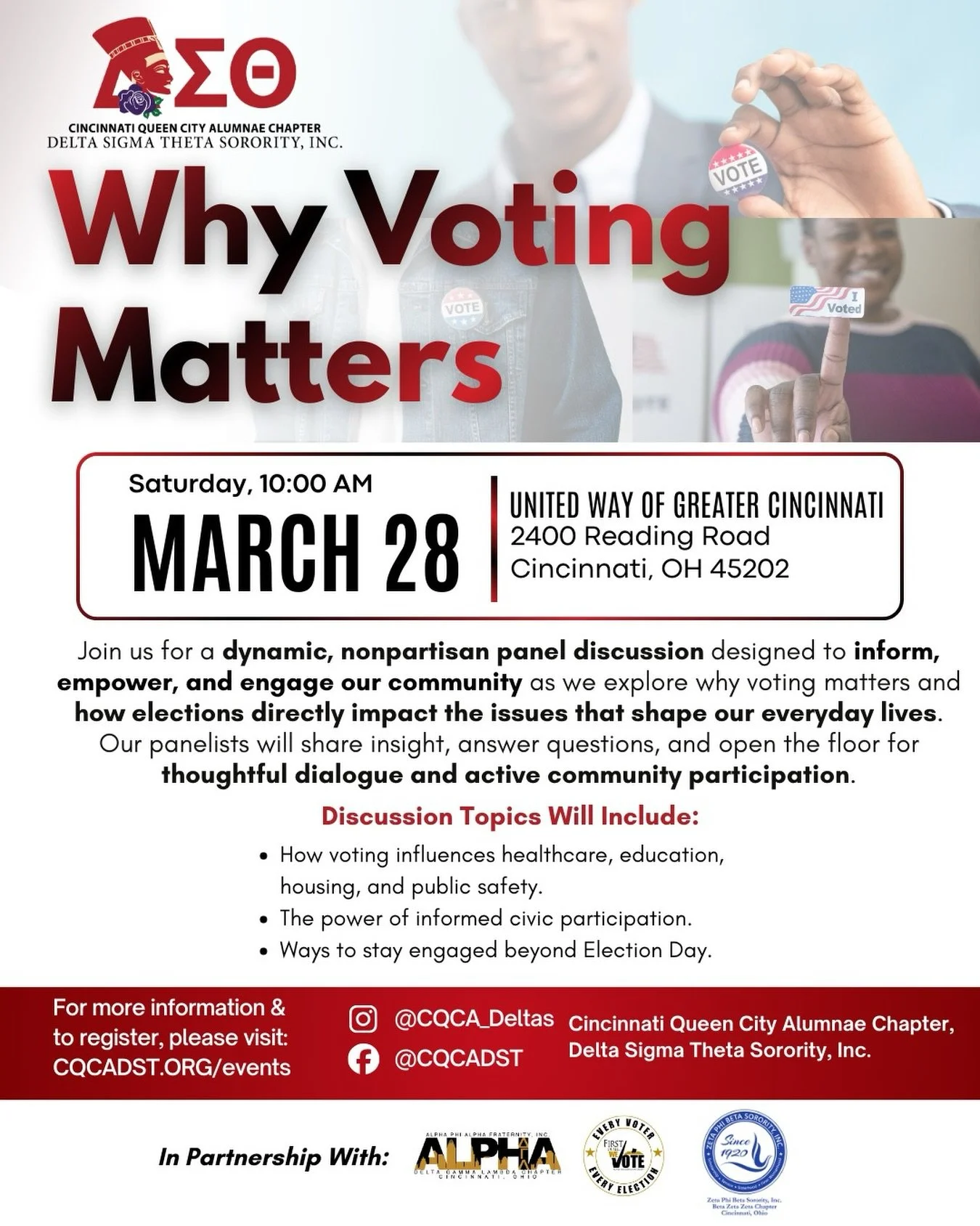 🗳️ Prepare for the May elections!

Join the Cincinnati Queen City Alumnae Chapter of Delta Sigma Theta Sorority, Inc. for a dynamic, nonpartisan panel discussion focused on how voting impacts healthcare, education, housing, public safety, and more.
