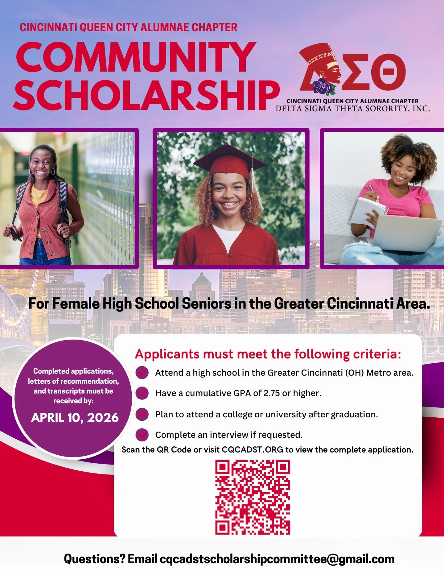 The CQCA Community Scholarship is now open.

Female high school seniors across the Greater Cincinnati area are invited to apply for this opportunity supporting students who are preparing to take the next step toward college.

Applicants must attend a