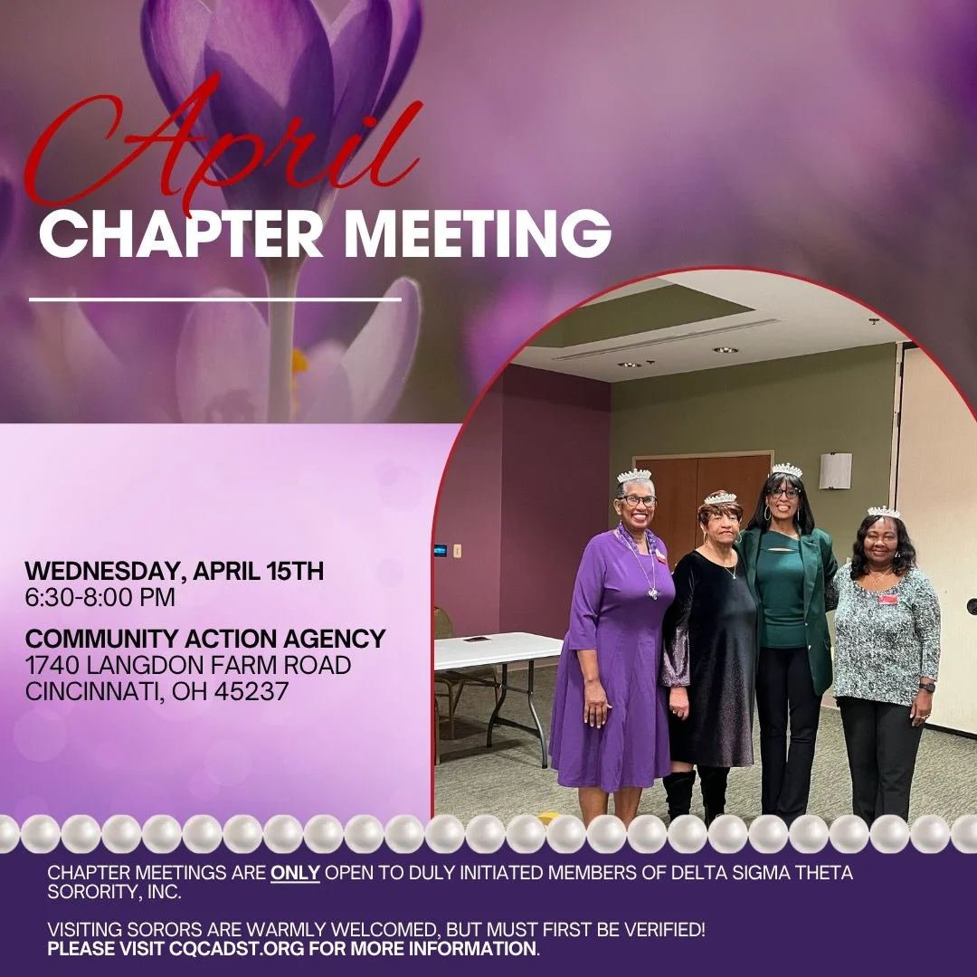 April Chapter Meeting 🔺

Join us tonight for our April Chapter Meeting

🗓️ Wednesday, April 15 | 6:30&ndash;8:00 PM
📍 Community Action Agency
1740 Langdon Farm Road
Cincinnati, OH 45237

🔺 Open to all duly initiated members of Delta Sigma Theta S