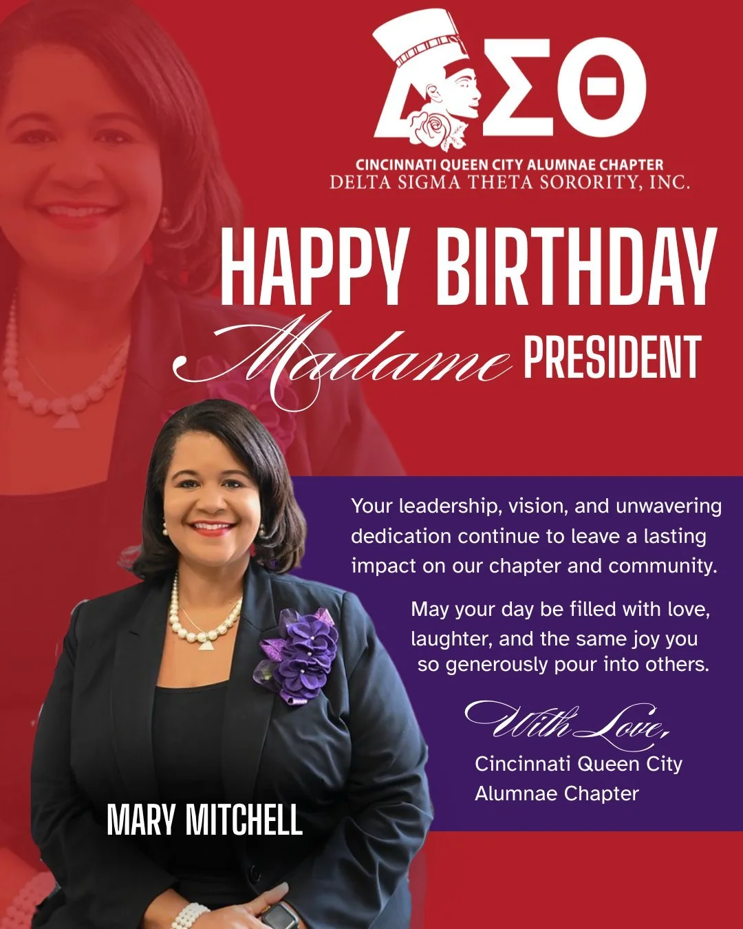 Happy Birthday Madame President!👑 🎉 🎈
Today we celebrate the visionary leadership, grace, and dedication of our incredible Chapter President, Mary Mitchell. Your passion for service and commitment to excellence continue to inspire our sisterhood a