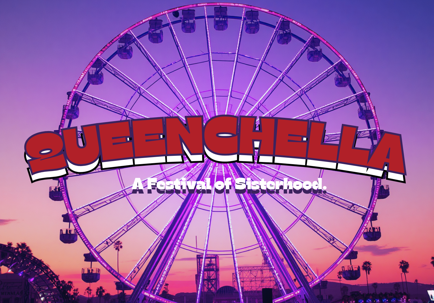 Queenchella: Round Up 2026