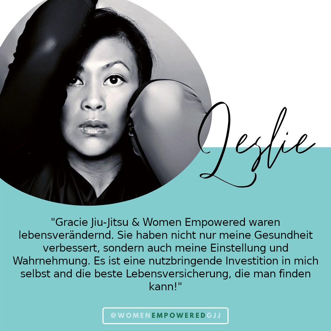 Leslie Testimonial Women Empowered Gracie Jiu-Jitsu Nürnberg Selbstverteidigung Frauen .png