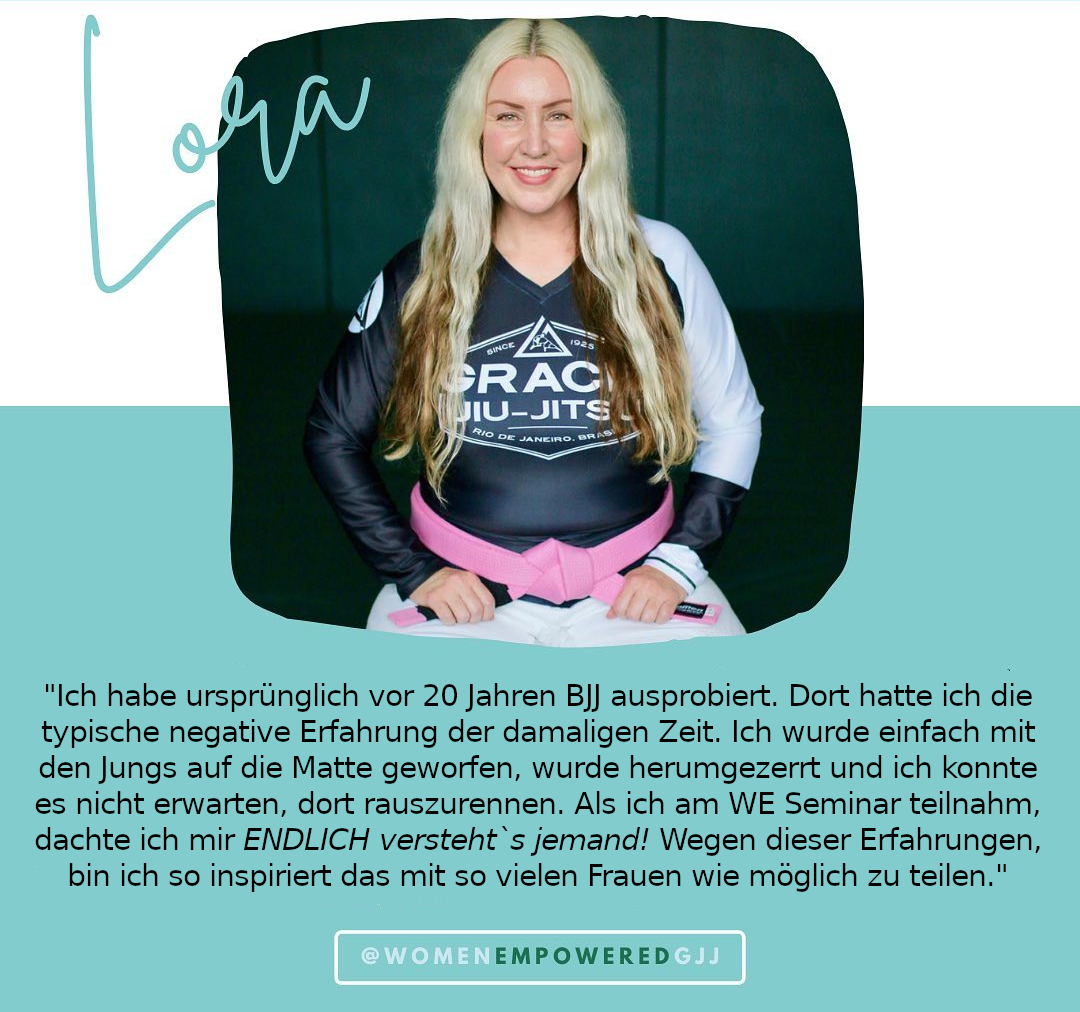 Lora Testimonial Women Empowered Gracie Jiu-Jitsu Nürnberg Selbstverteidigung Frauen .png