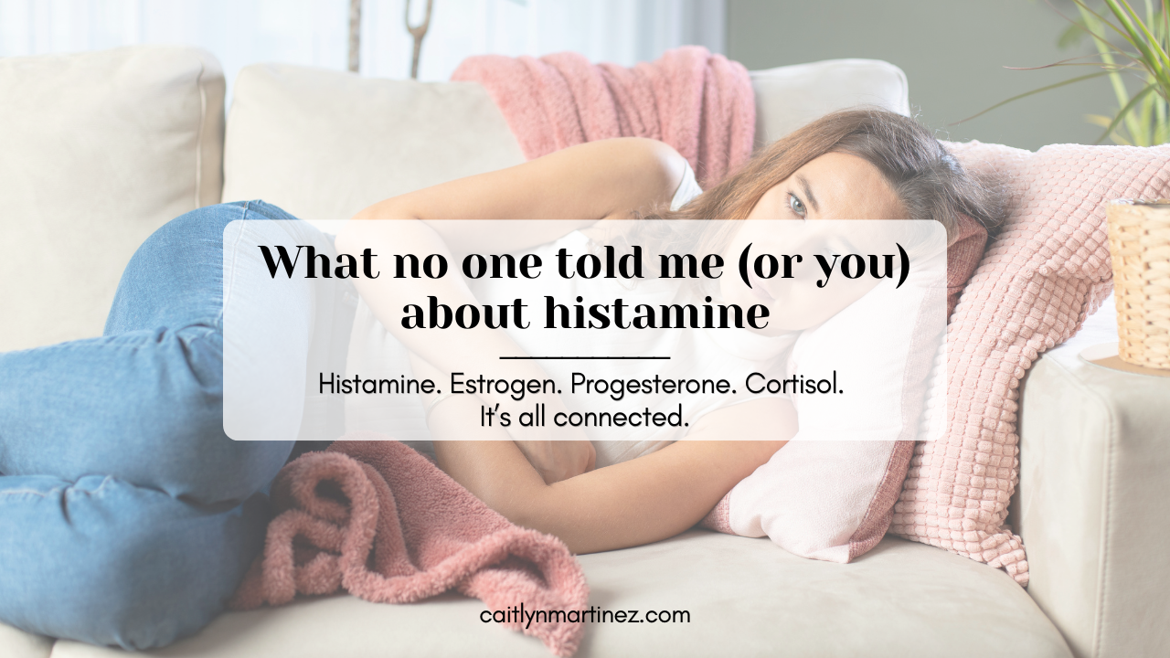 What no one told me (or you) about histamine.