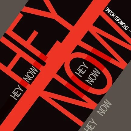 Hey now, hey now
Hey now, hey now &mdash; @crowdedhousehq 

Song: Don&rsquo;t Dream It&rsquo;s Over

#music #design #tastetheselyrics #crowdedhouse #song #type #color #heynow #dontdreamitsover #musicartist #designer #graphicdesign #colorful #musician