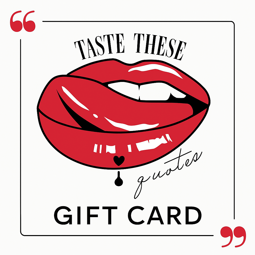taste_these_quotes_gift_card.png
