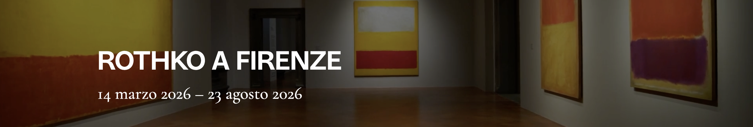 Event: Visit to the exhibition Rothko in Florence