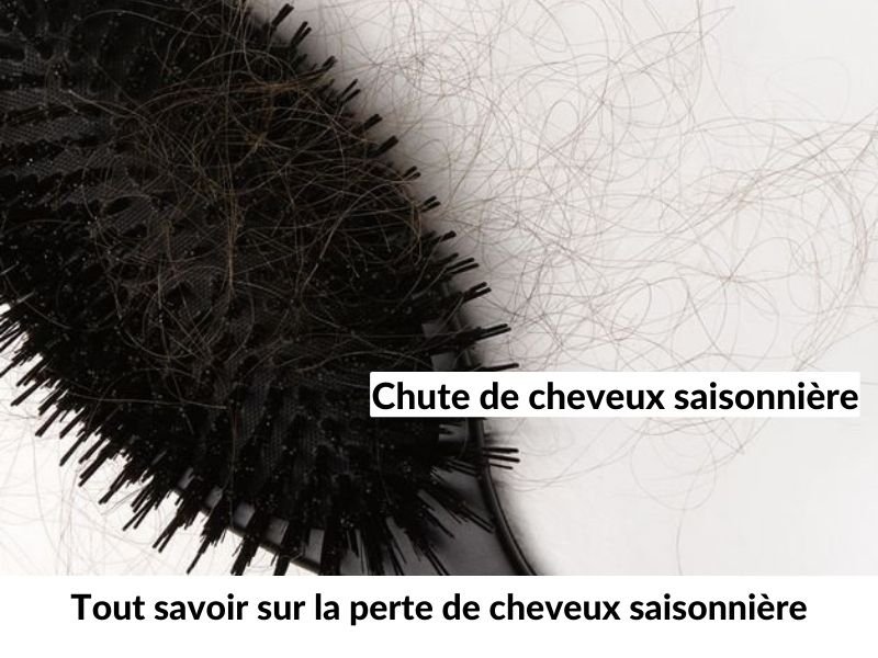Tout savoir sur la perte de cheveux saisonnière