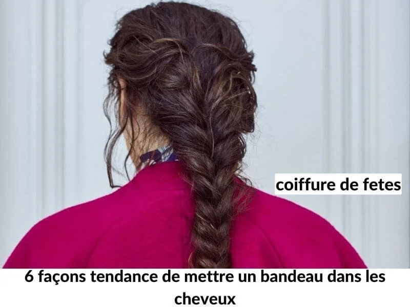 Noël 2022 : 6 coiffures à réaliser pour passer les fêtes en beauté