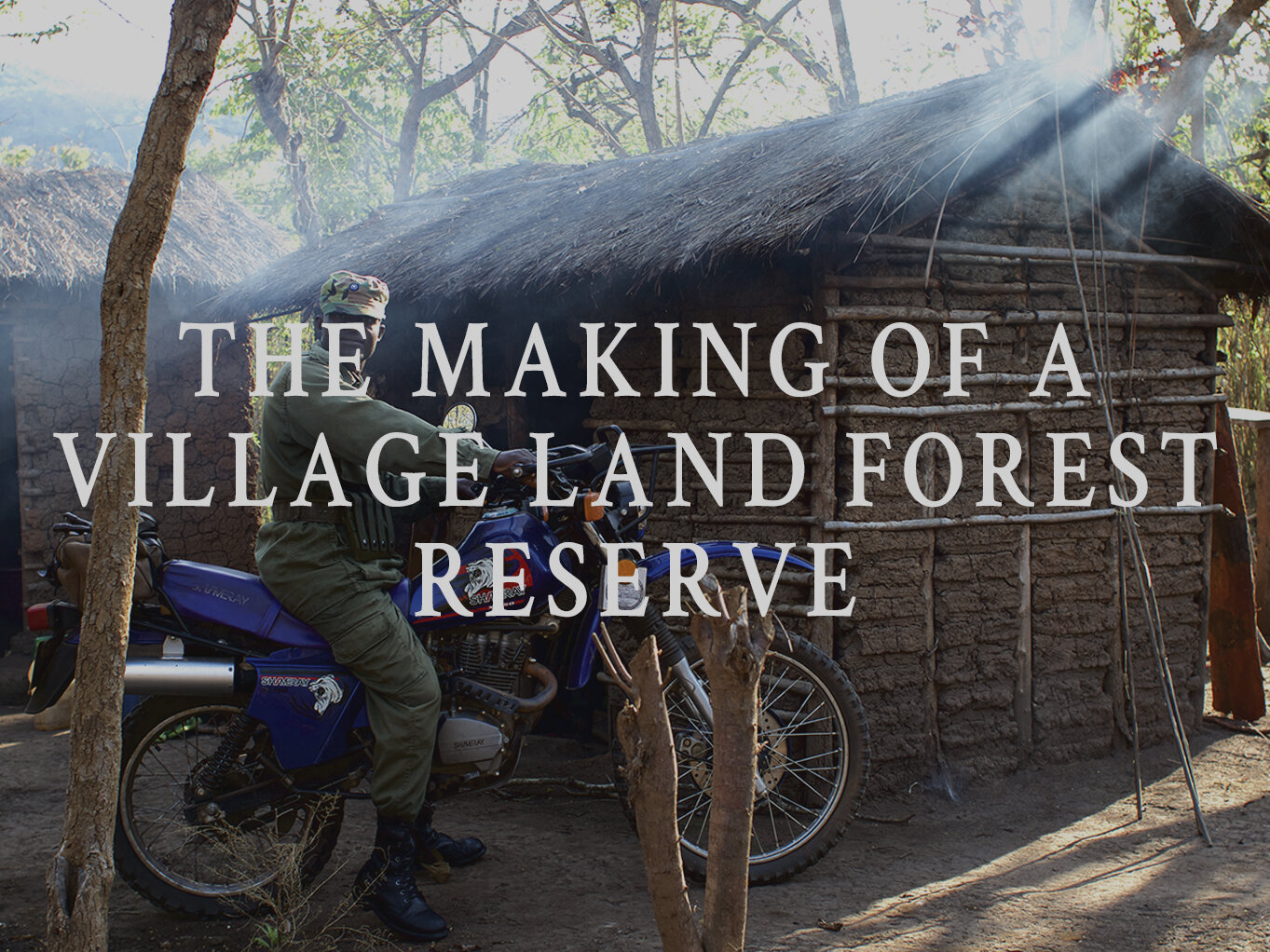 making of a village land forest reserve.jpg