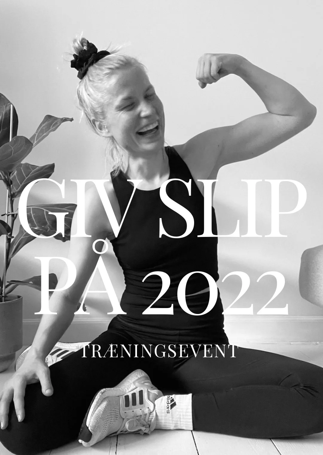GIV SLIP PÅ 2022