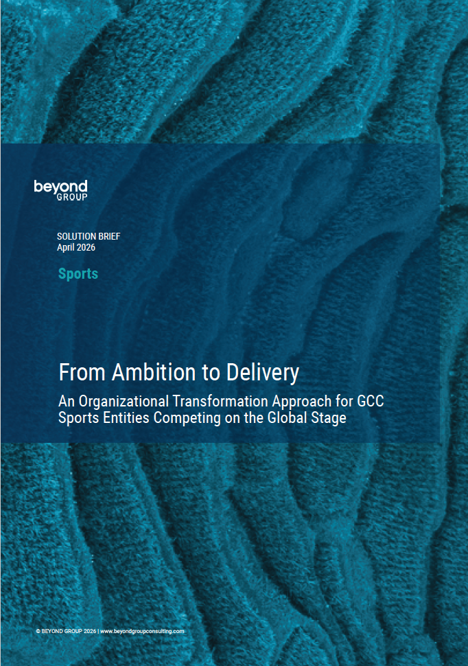 From Ambition to Delivery: An Organizational Transformation Approach for GCC Sports Entities