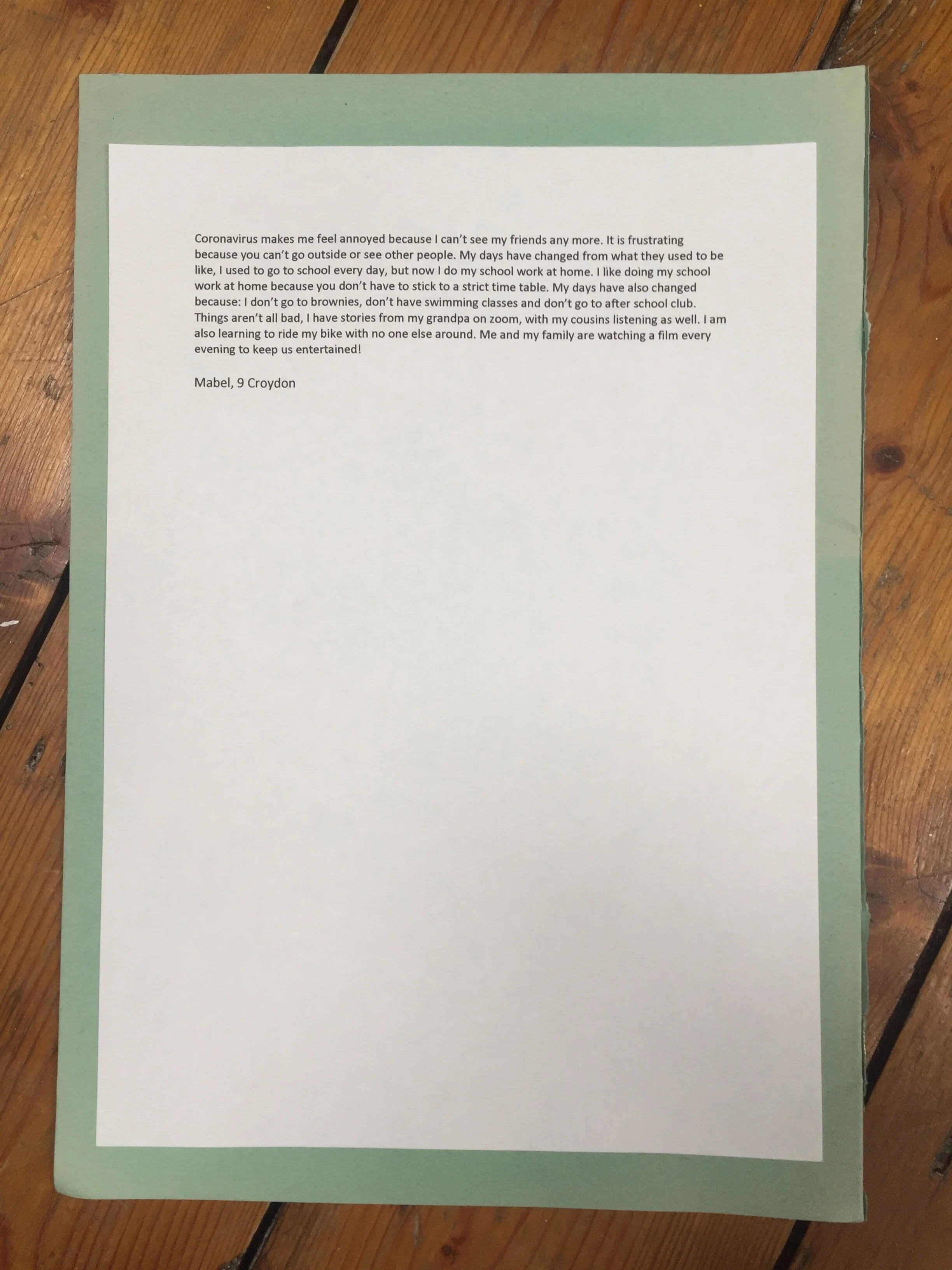 Things Aren’t All Bad - Mabel, 9, Croydon