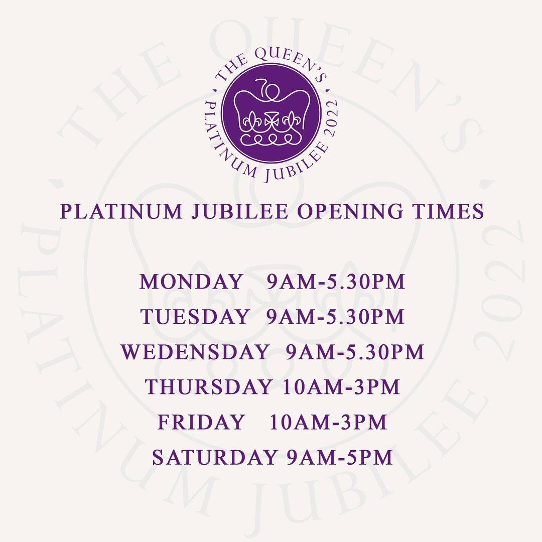 Our opening times for the Platinum Jubilee celebrations this week.