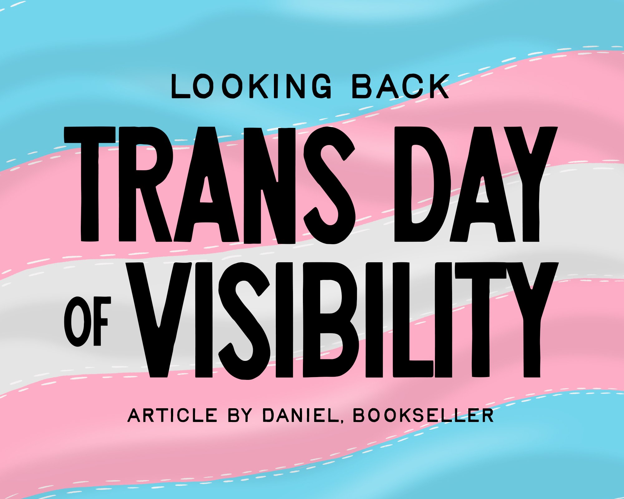 Trans Day of Visibility