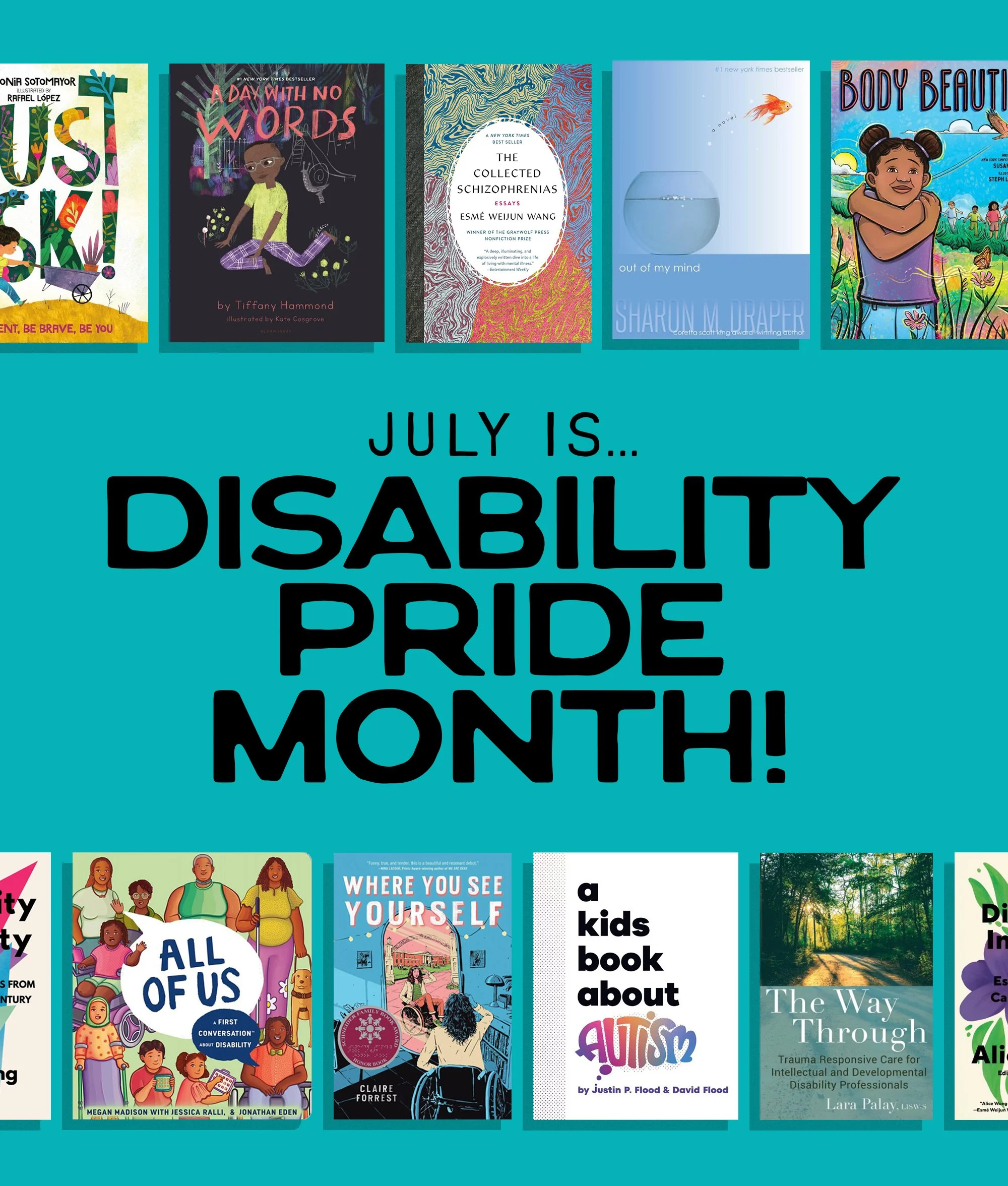 July is Disability Pride Month!