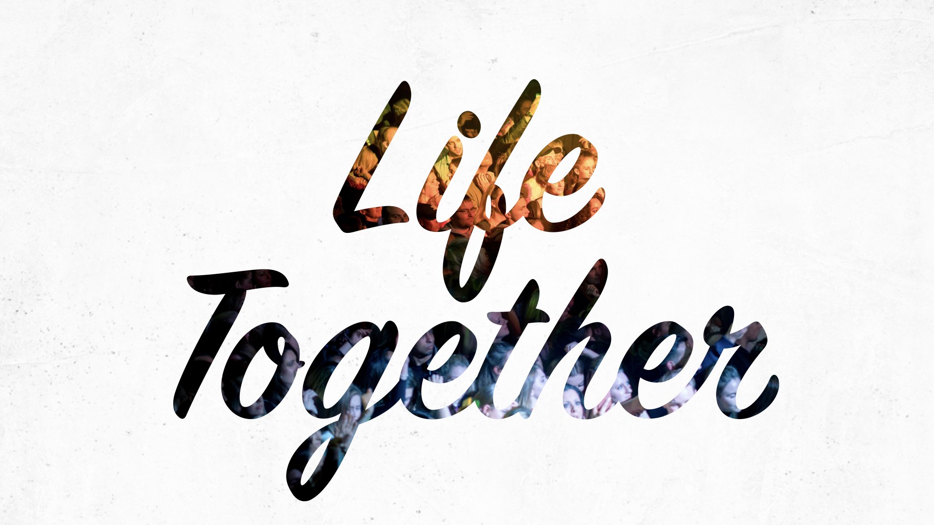 Life Together.001.jpeg