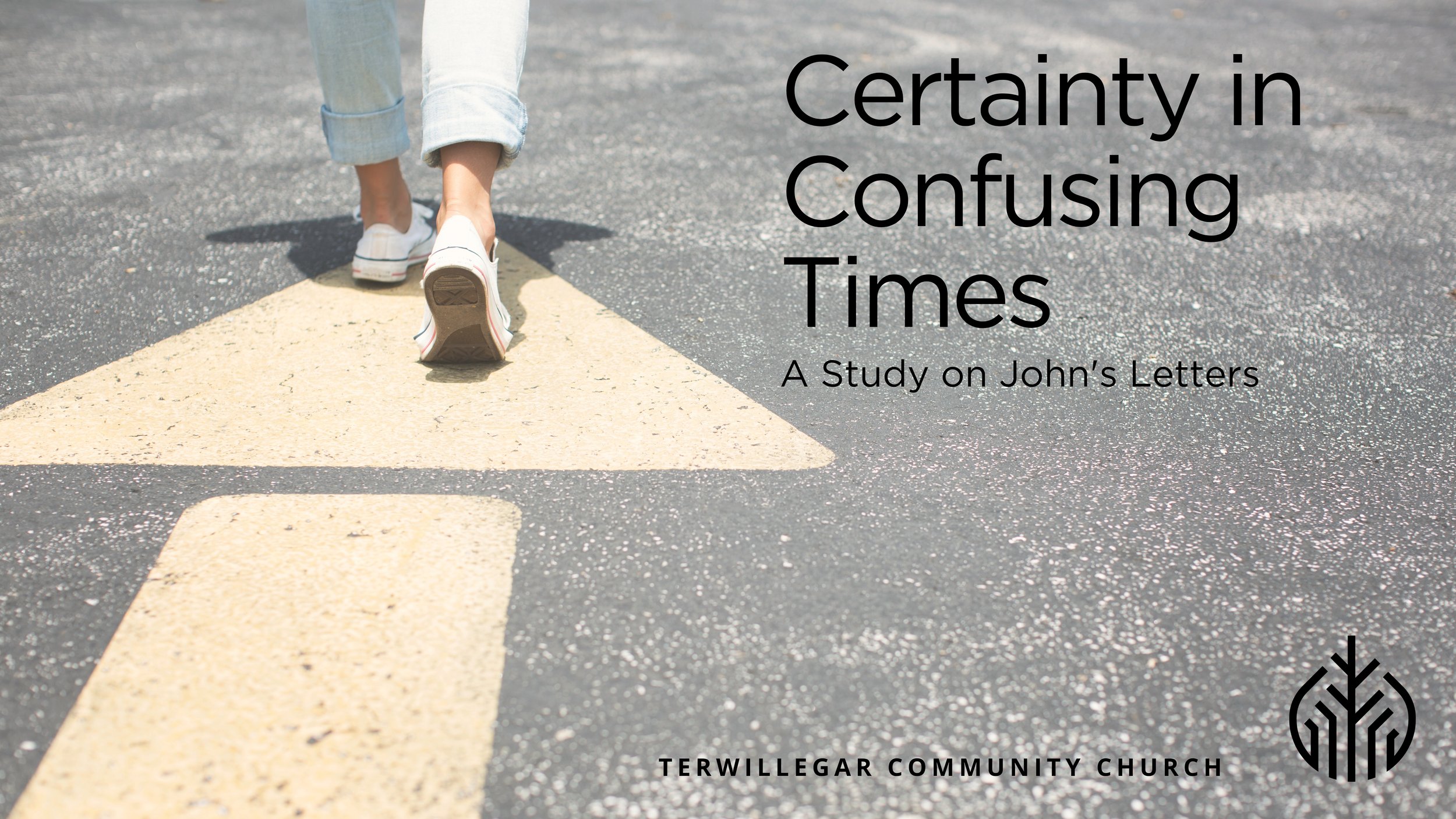 Certainty in Confusing Times Sermon Series Graphic.jpg