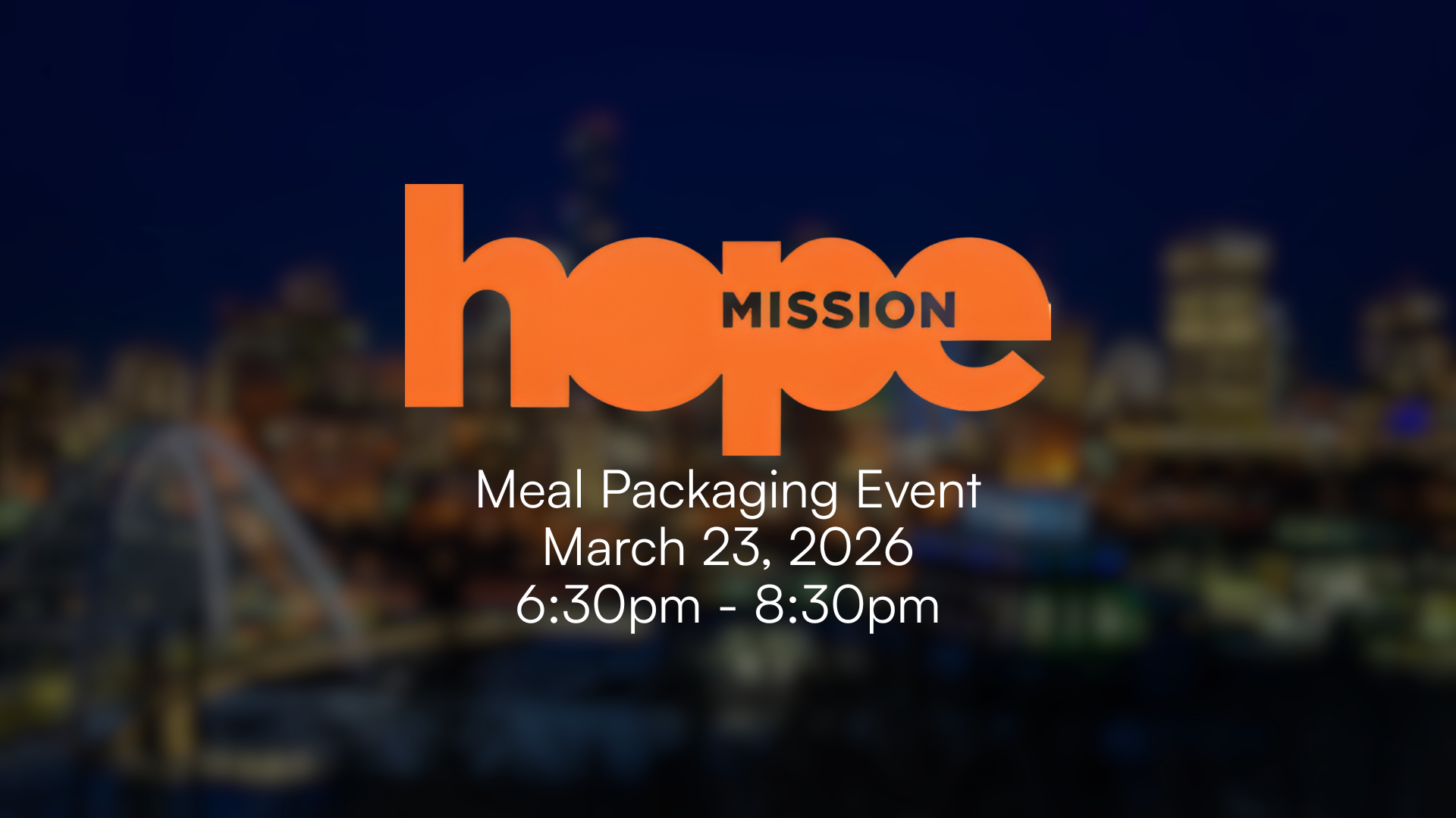 Hope Mission - Meal Packaging Event
