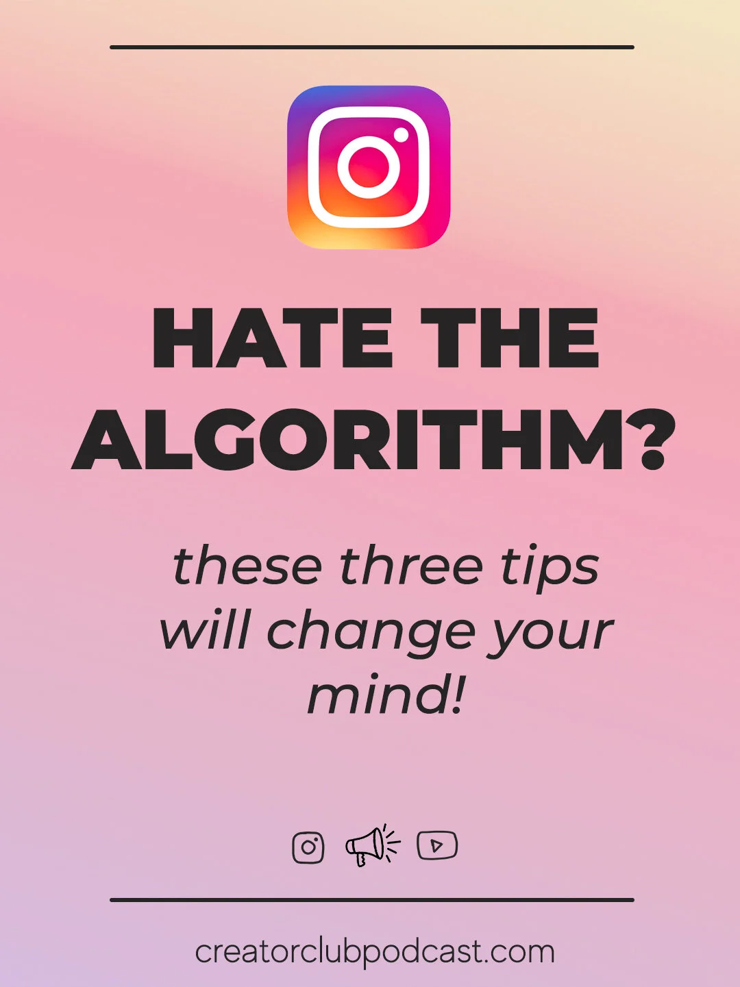 Hate the Instagram algorithm? Think again. These three tips will totally change the way you think about growth on Instagram and save your sanity in the process. Tune in!
