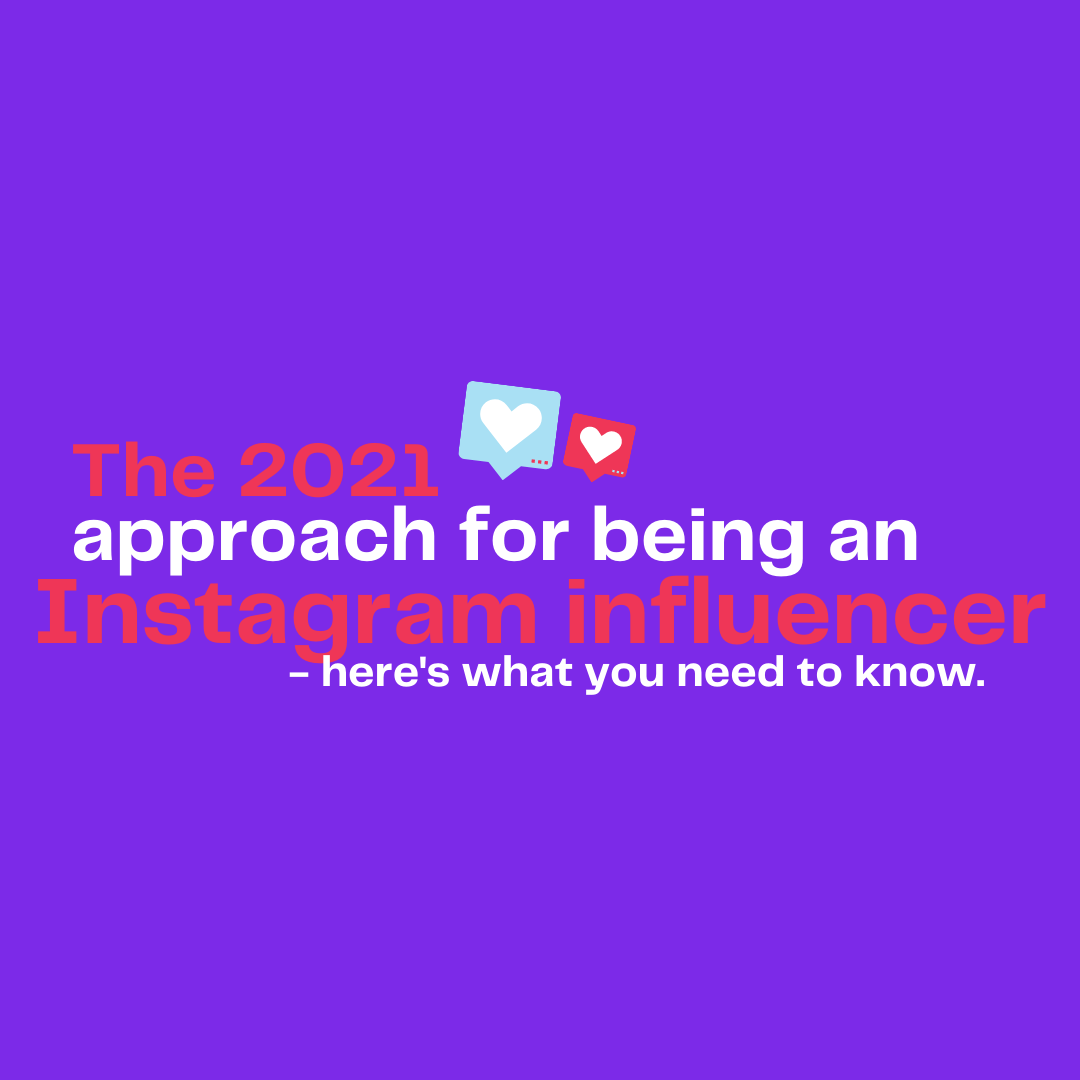 The 2021 approach for being an Instagram influencer - here's what you need to know. episode artwork