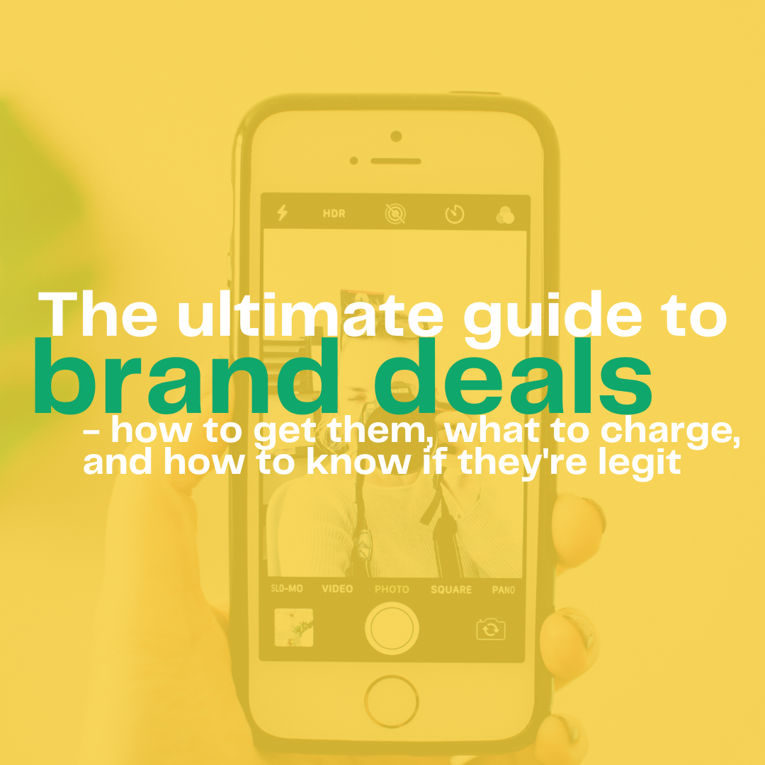 The ultimate guide to brand deals: how to get them, what to charge, and how to know if they're legit