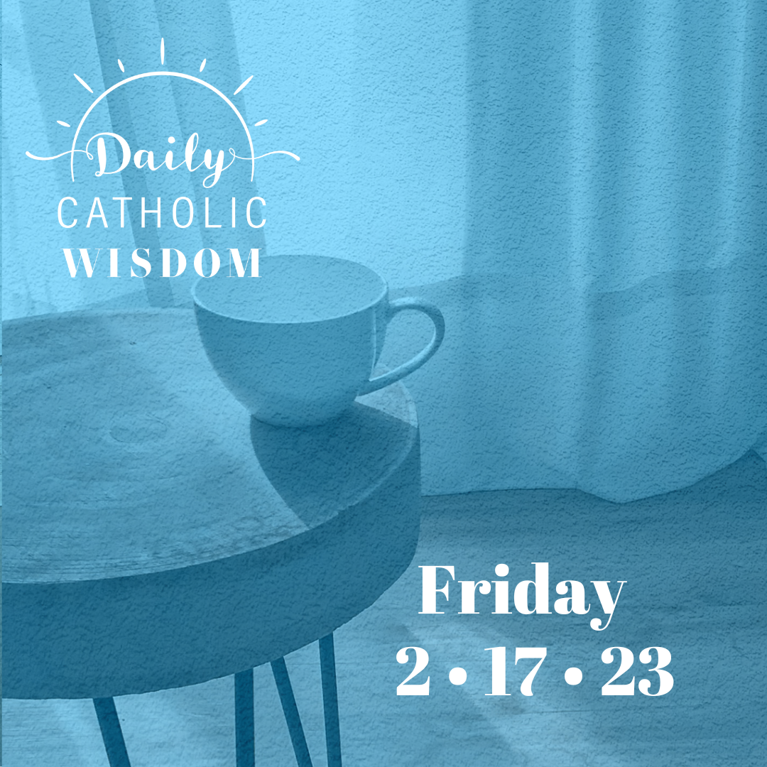 Wisdom from Father Patrick Mary Briscoe