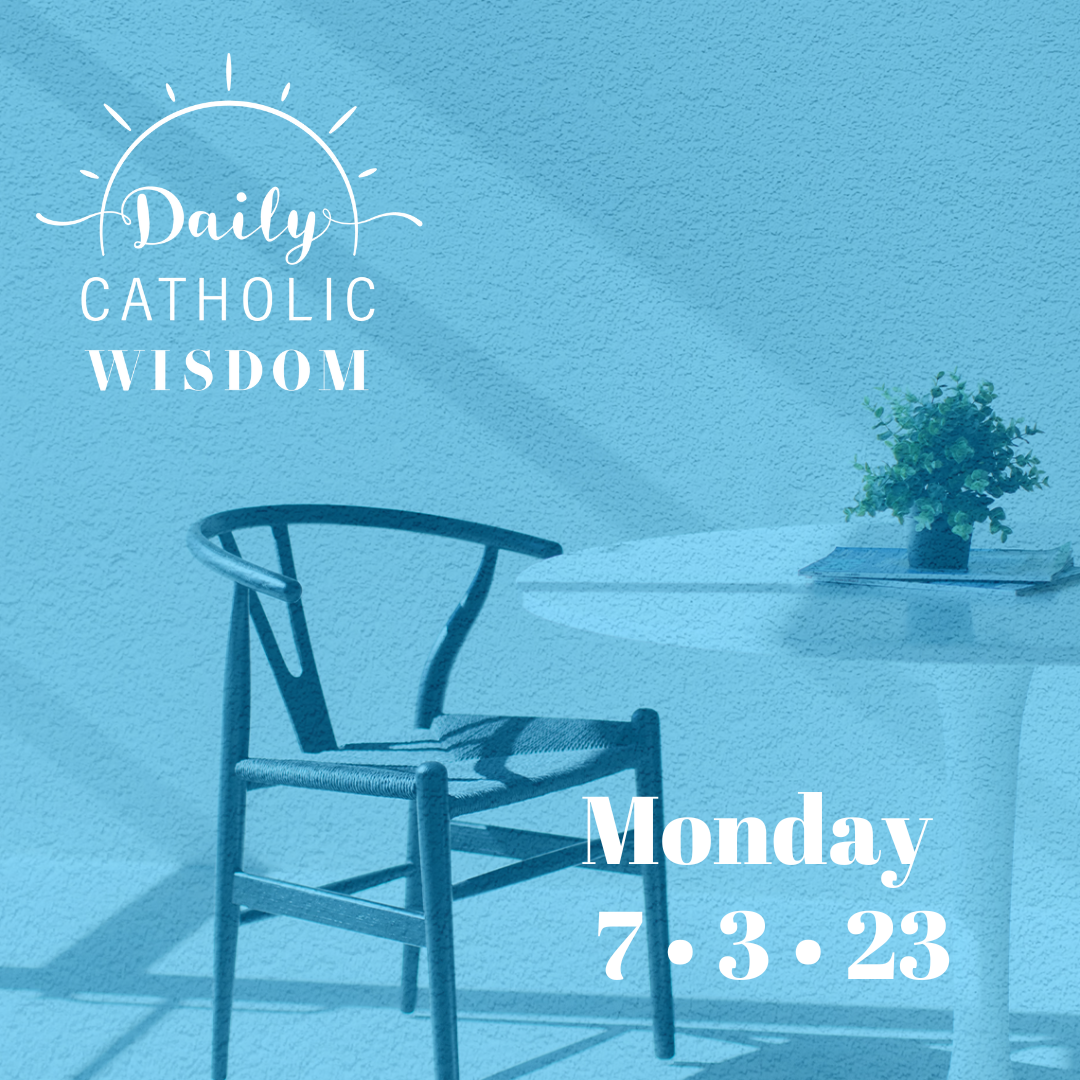 More wisdom from St. Josemaría Escrivá