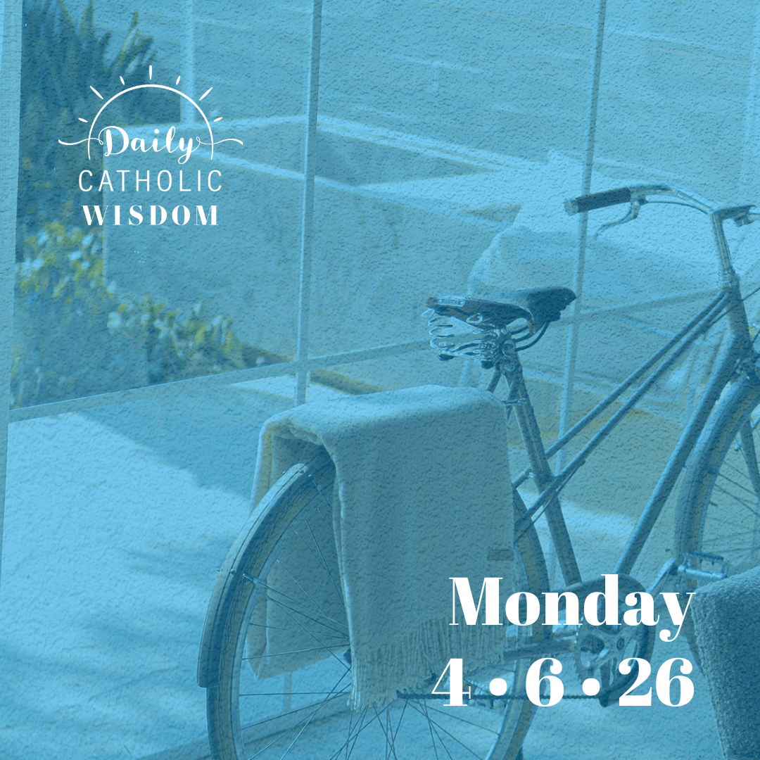 Wisdom from Pope Benedict XVI