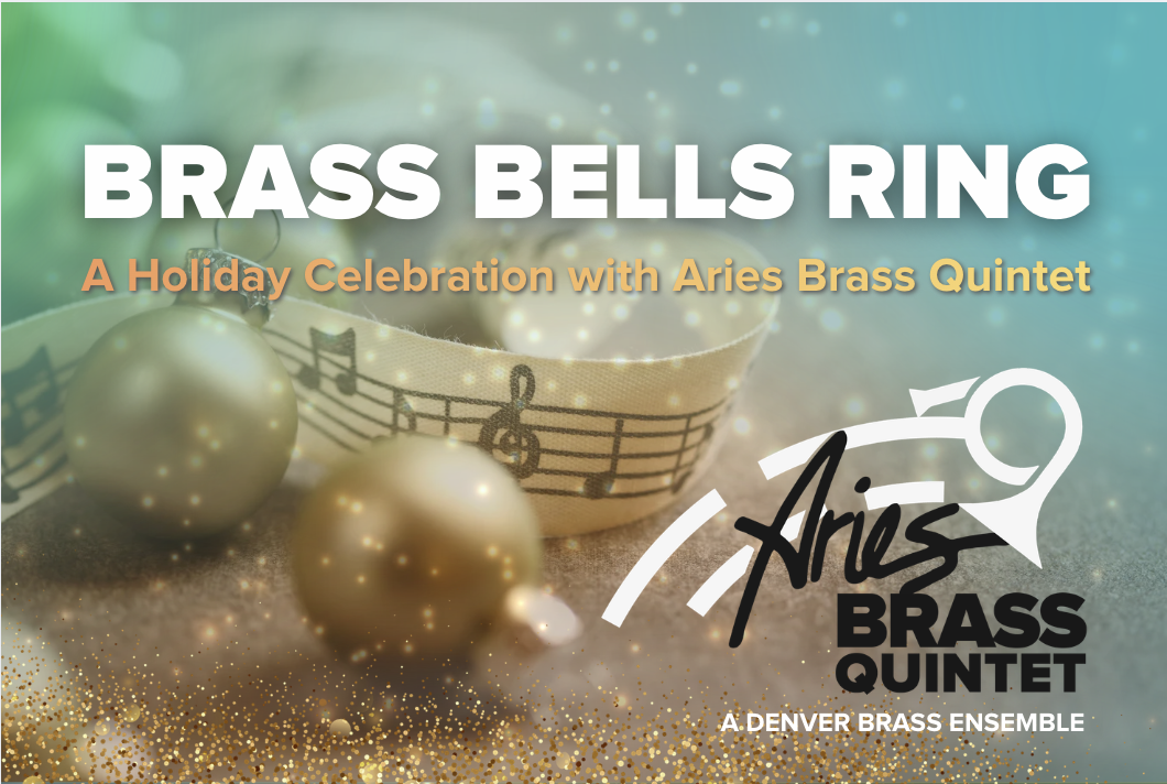 Brass Bells Ring: A Holiday Celebration with Aries Brass Quintet
