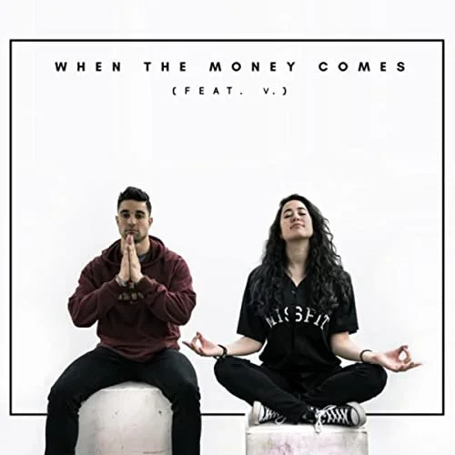 When The Money Comes (feat. V)
