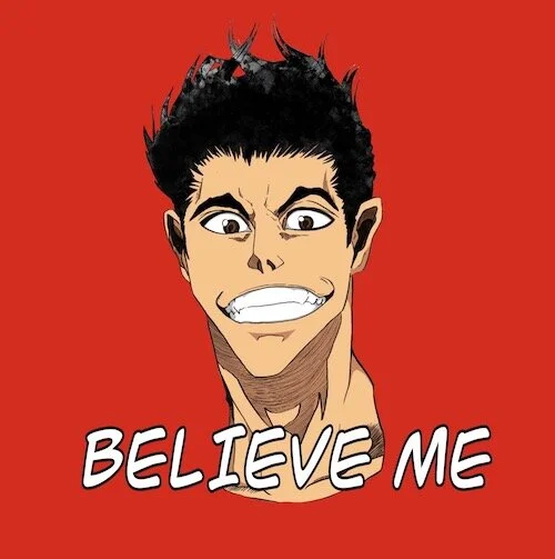 Believe Me