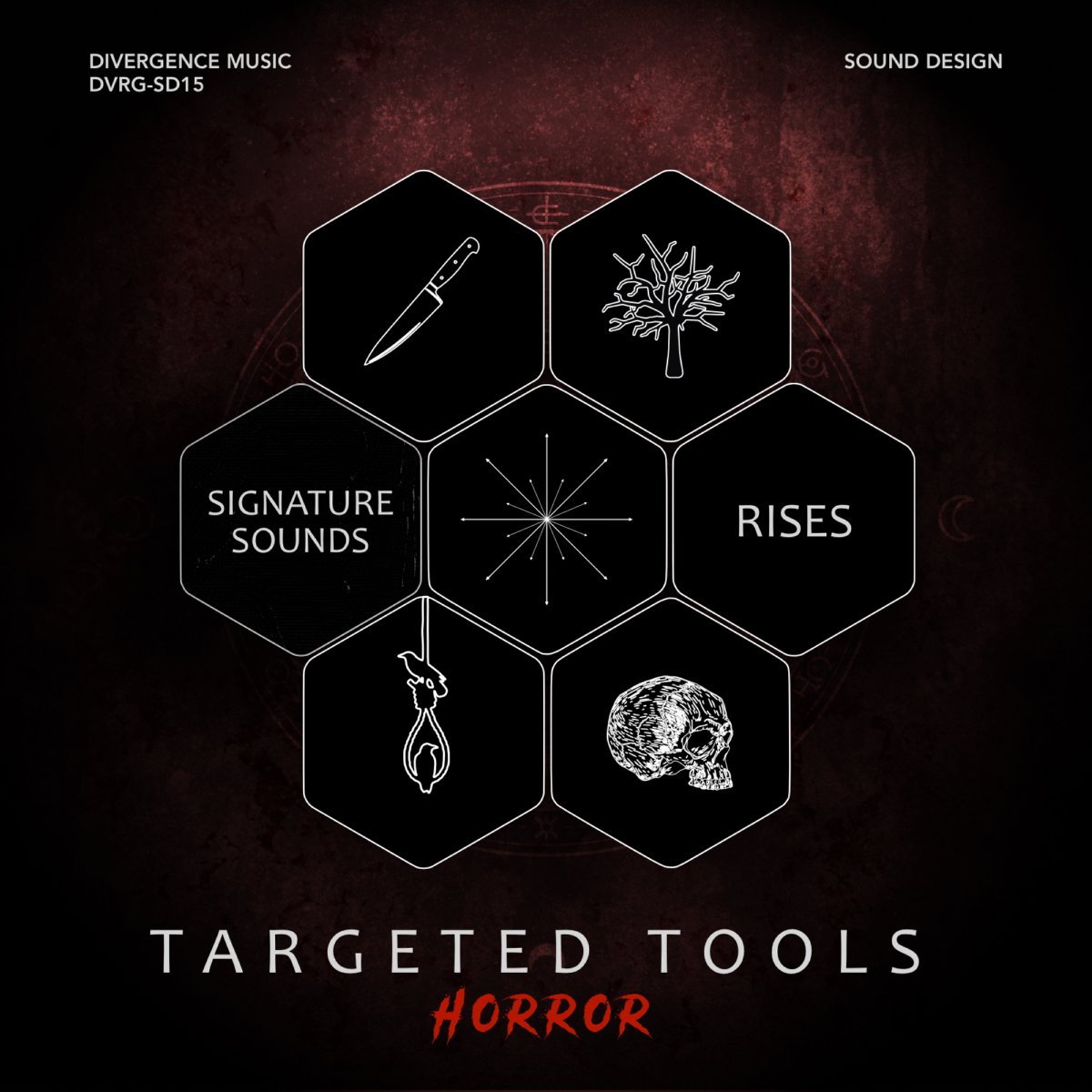 DVRG-SD15 Targeted Tools_ Horror - Signature Sounds & Rises (sound design)_cover.jpg