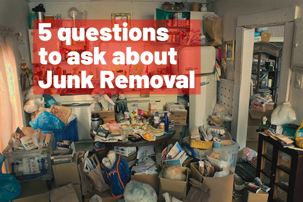 Junk Removal Questions
