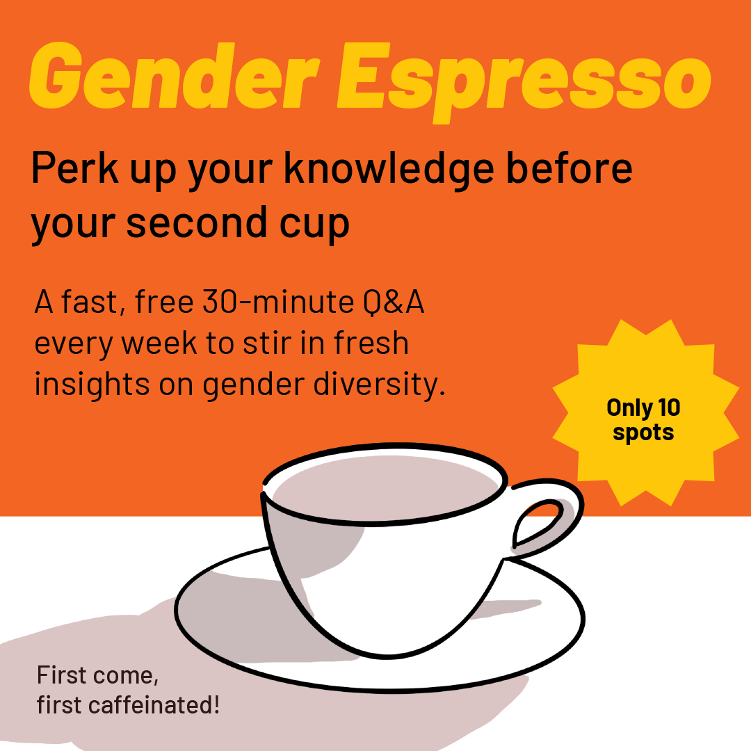 FREE Q&amp;A: Gender Espresso