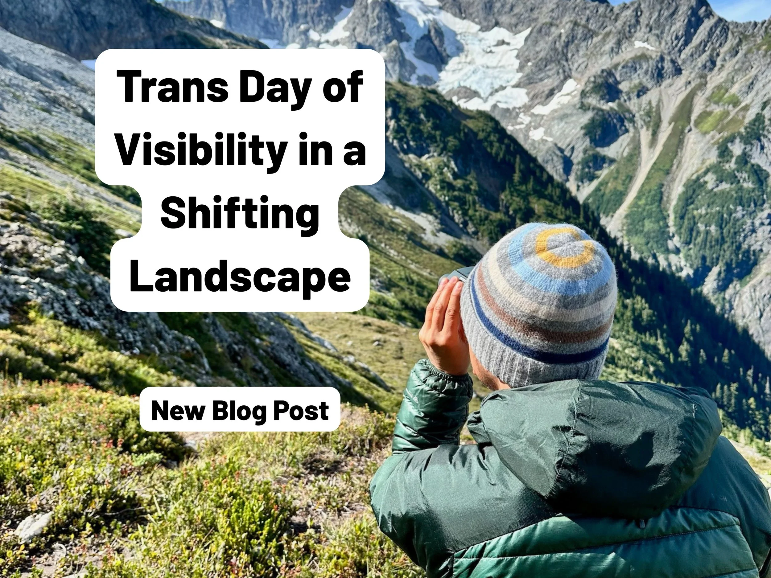 Trans Day of Visibility in a Shifting Landscape