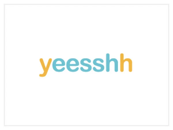Yeesshh