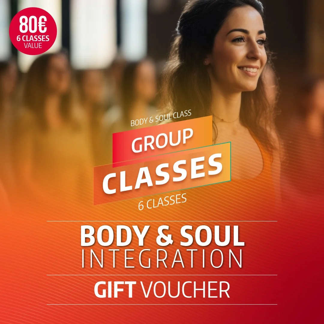 BODY & SOUL INTEGRATION | 6 CLASSES PACKAGE