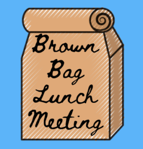 Brown Bag Board Meeting