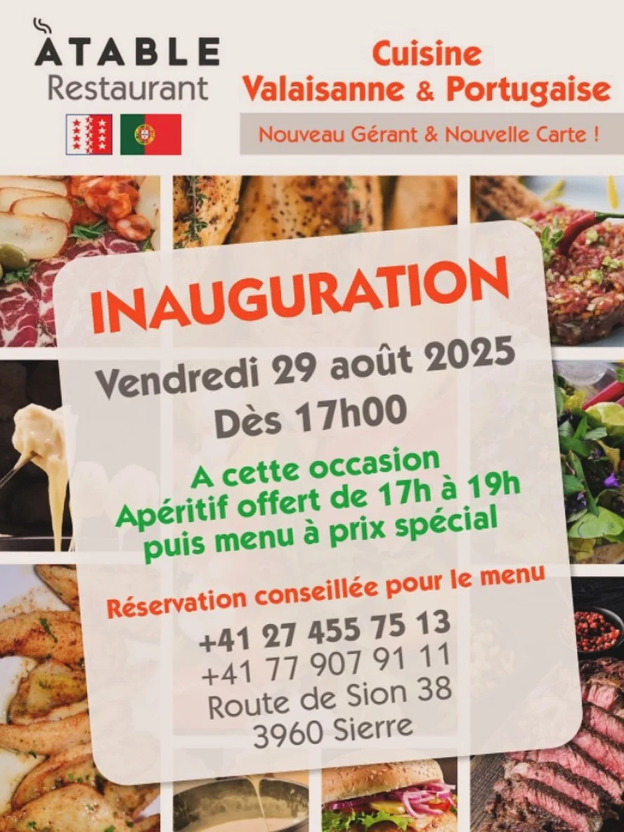 🎉 INAUGURATION – Vendredi 29 août 2025 dès 17h00 🎉
🥂 Apéritif OFFERT de 17h à 19h (produits valaisans & petiscos portugais)
🍴 Menu spécial inauguration à prix réduit
🎶 Ambiance musicale