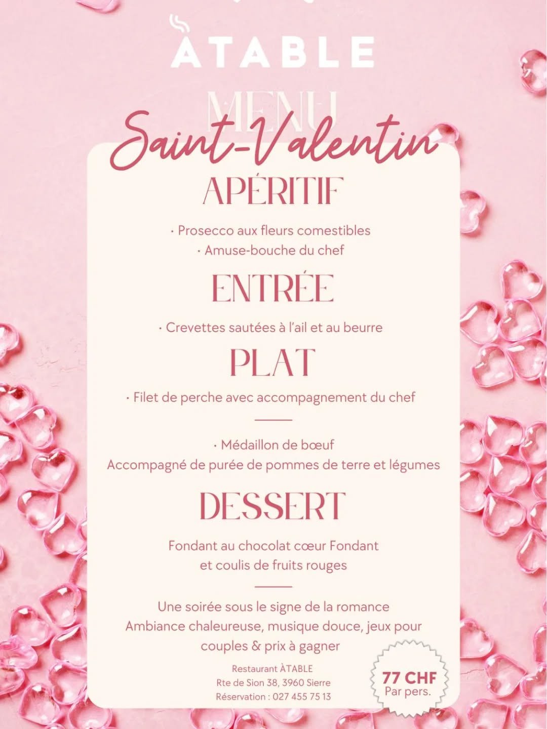 C&eacute;l&eacute;brez l&rsquo;amour &agrave; la table du restaurant &Agrave;table ! ✨❤️

Pour la Saint-Valentin, nous vous avons concoct&eacute; une soir&eacute;e inoubliable sous le signe de la romance. Entre musique douce, ambiance chaleureuse et 
