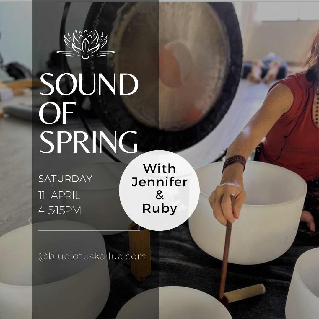 Sound Bath: Sound of Spring with Jennifer &amp; Ruby 