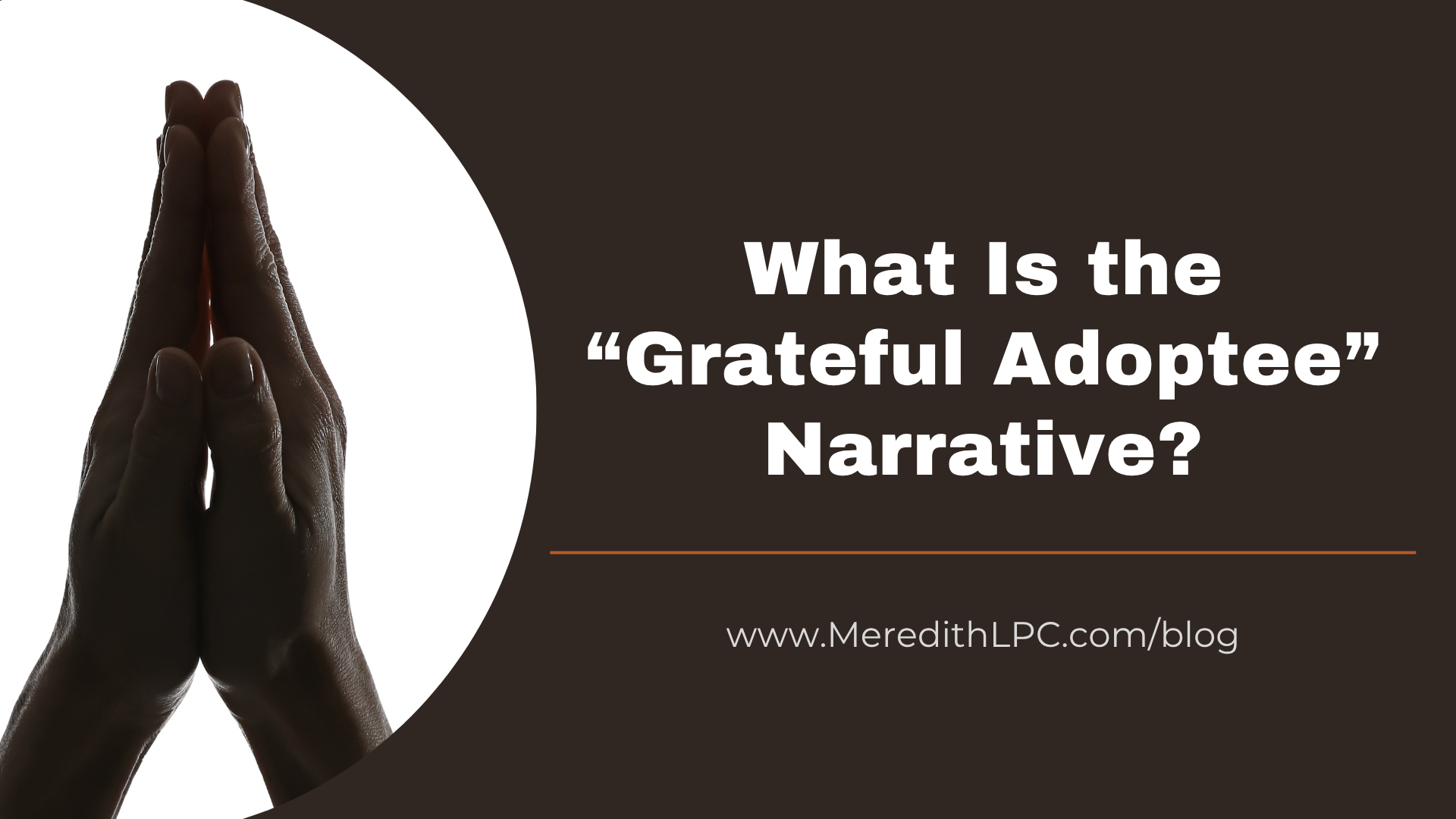 What Is the “Grateful Adoptee” Narrative?
